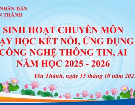 Thực hiện kế hoạch công tác tháng 10/2025, chiều hôm nay ngày 15/10/2025 các trường trên địa bàn xã...